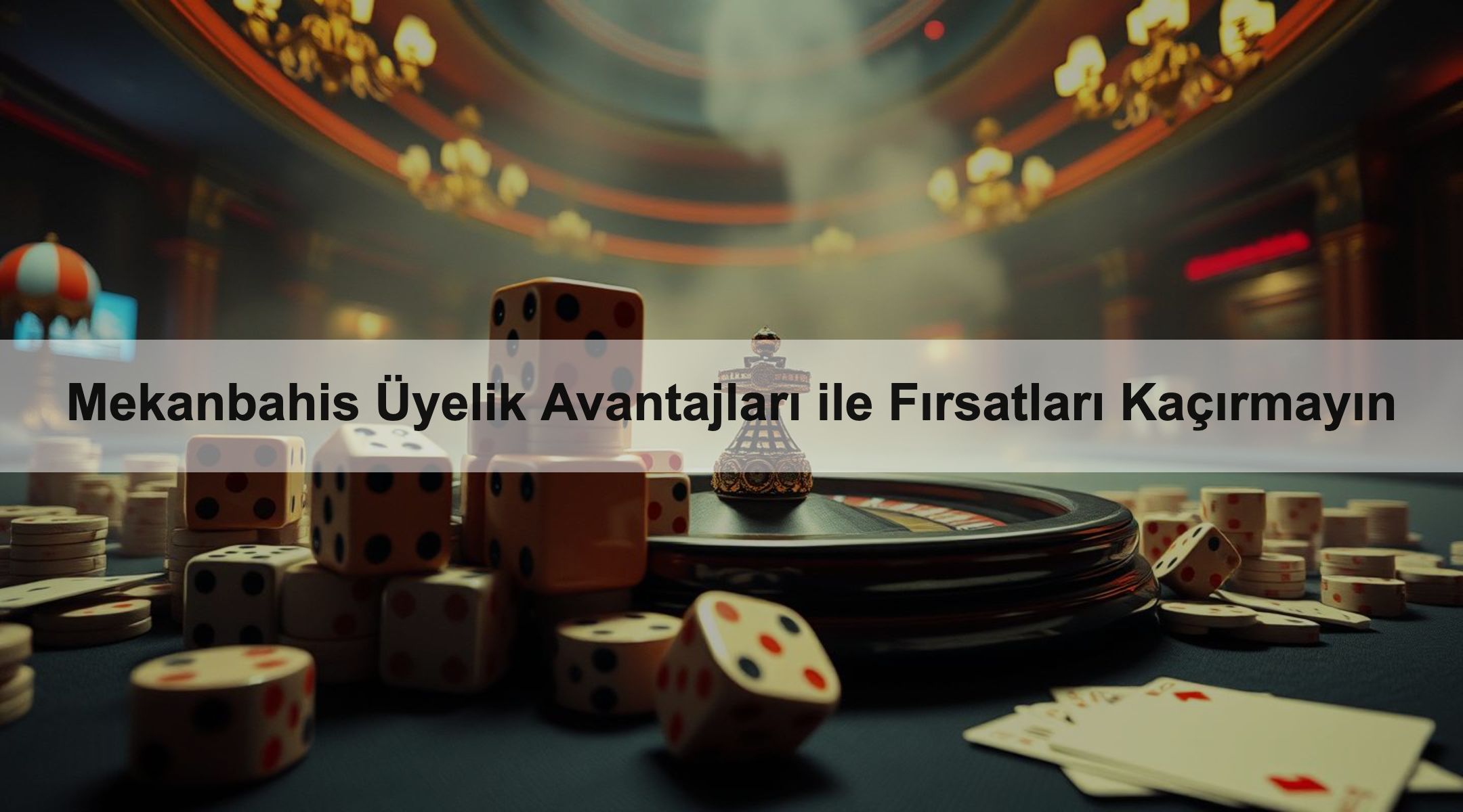 Mekanbahis Üyelik Avantajları ile Fırsatları Kaçırmayın