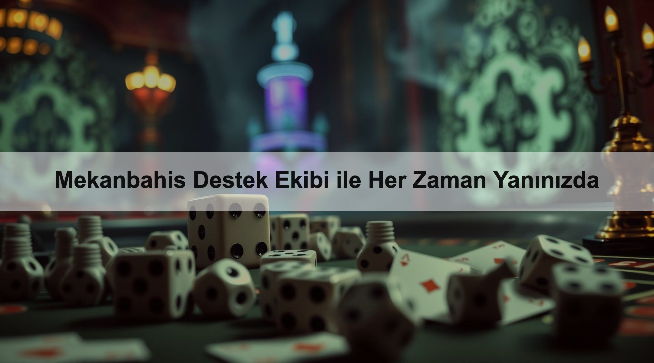 Mekanbahis Destek Ekibi ile Her Zaman Yanınızda